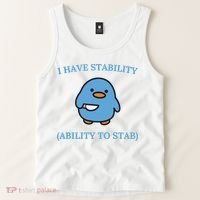 I Have Stability Ability To Stab Tank Top thumb 2