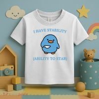 I Have Stability Ability To Stab Toddler T-Shirt thumb 3