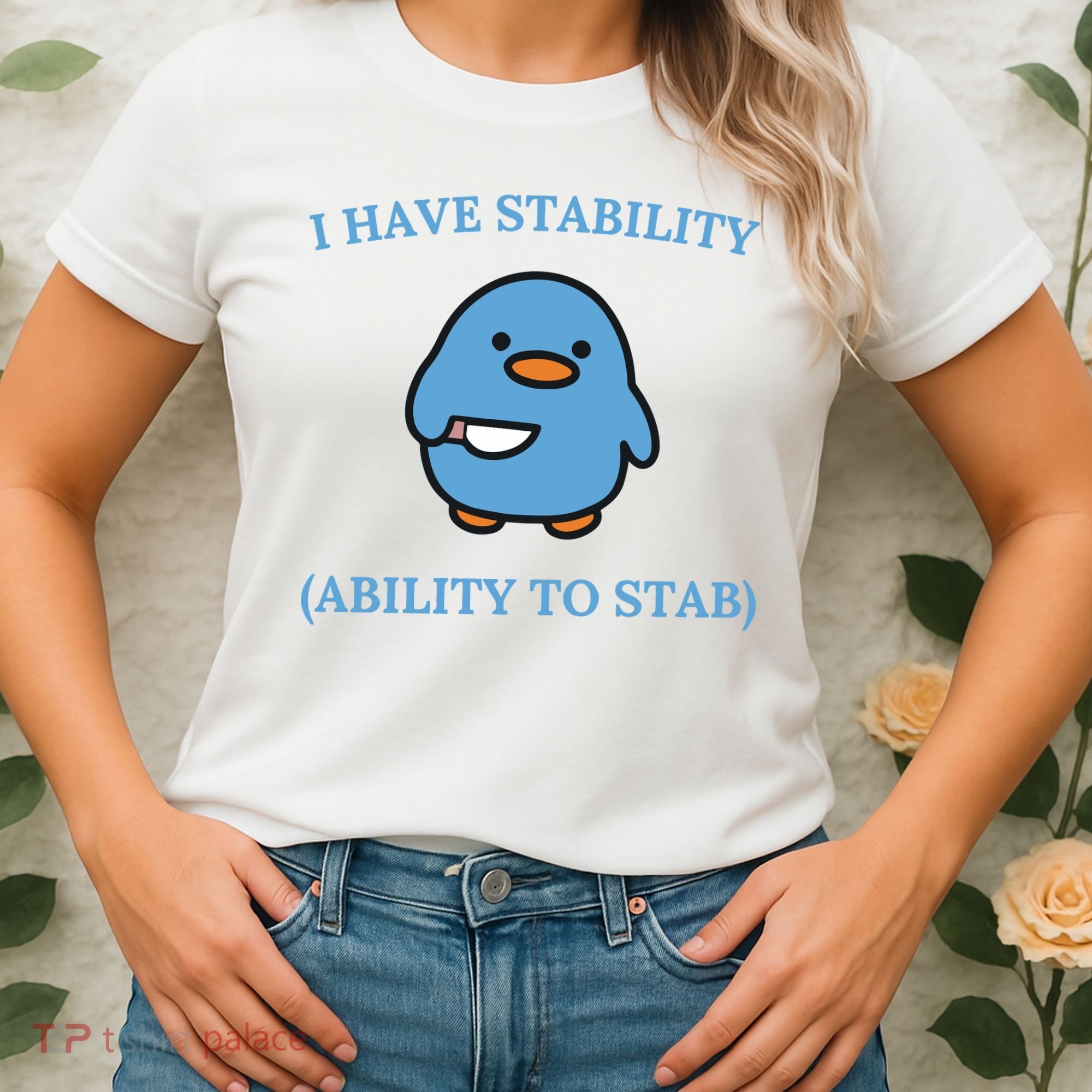 I Have Stability Ability To Stab Women's T-Shirt