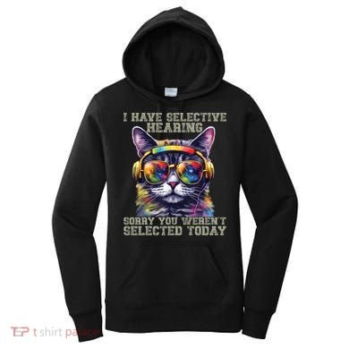 I Have Selective Hearing Cool Funny Cat Design Headphones Women's Hoodie