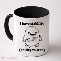 I Have Stability Ability To Stab Funny Coffee Mug thumb 0