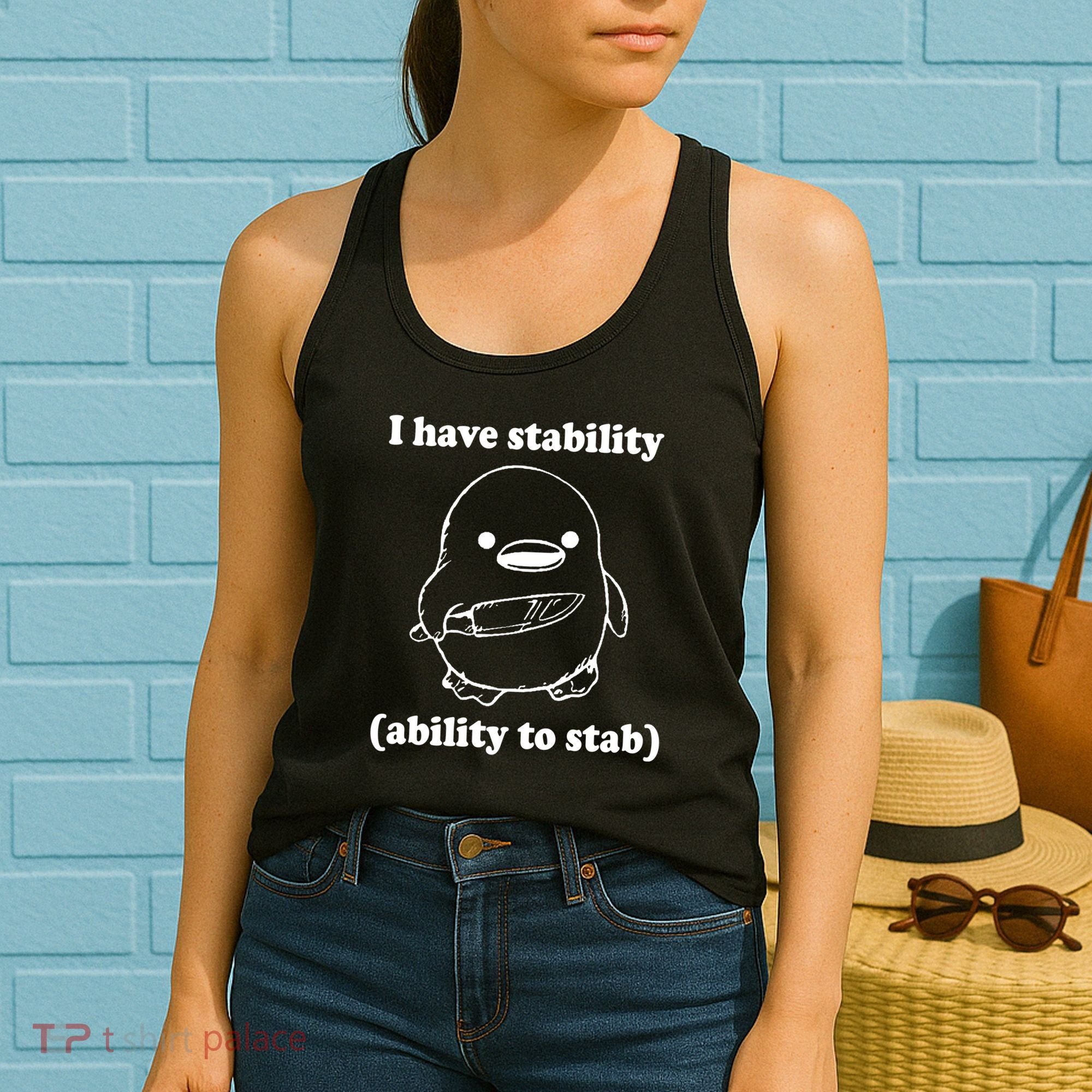 I Have Stability Ability To Stab Funny Women's Tank Top