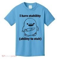 I Have Stability Ability To Stab Funny Kids T-Shirt thumb 0