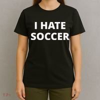 I Hate Soccer T-Shirt thumb 4