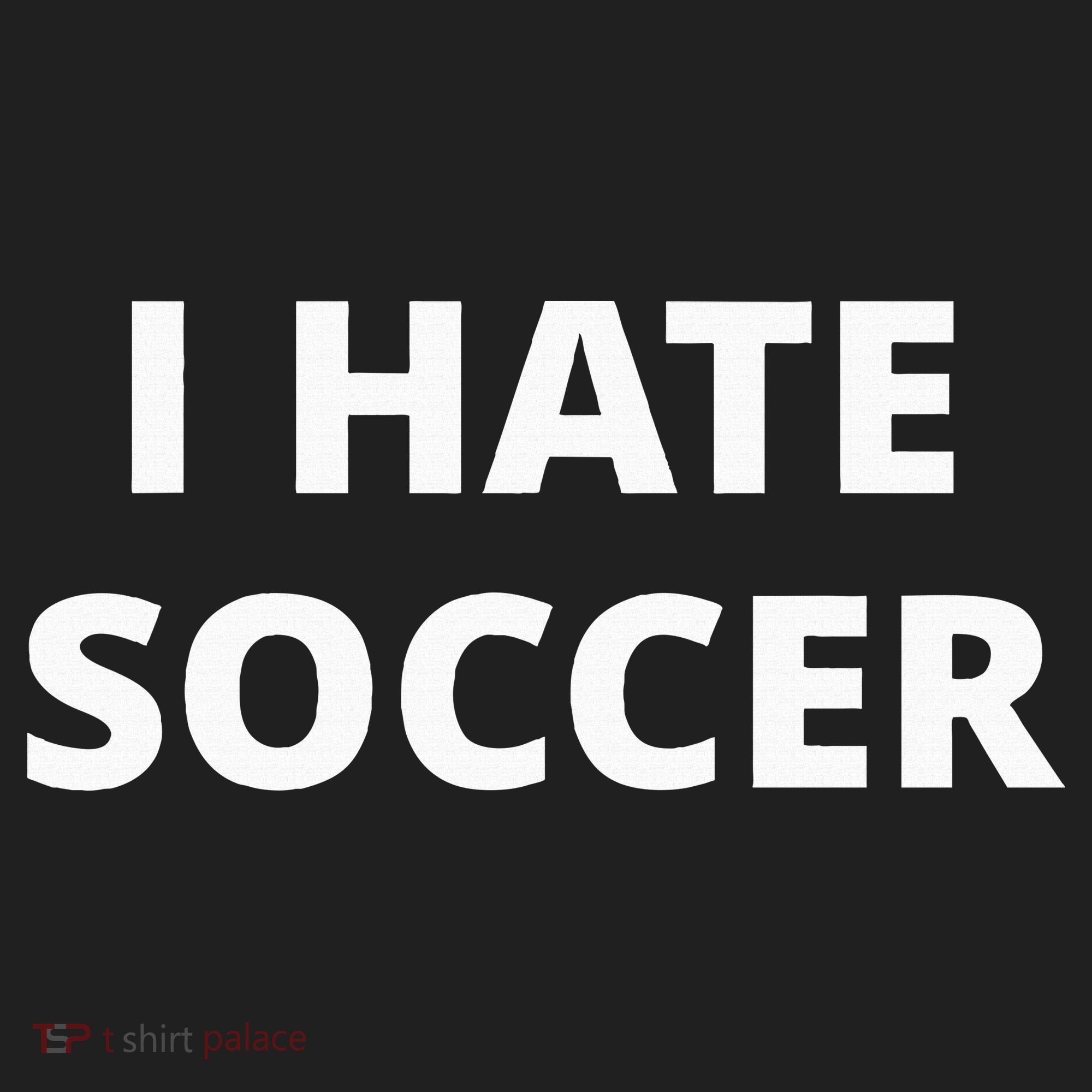 I Hate Soccer Hat