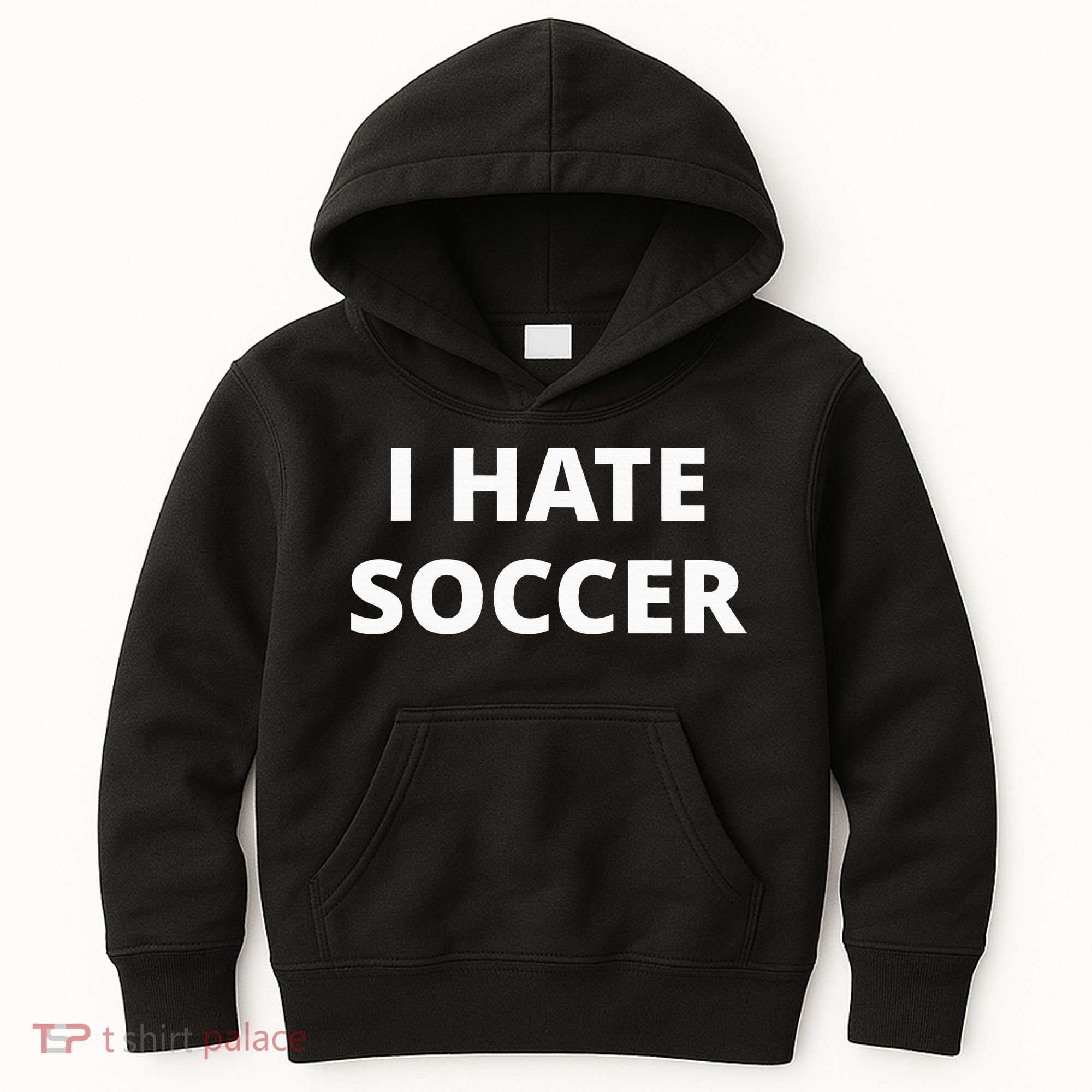 I Hate Soccer Kids Hoodie