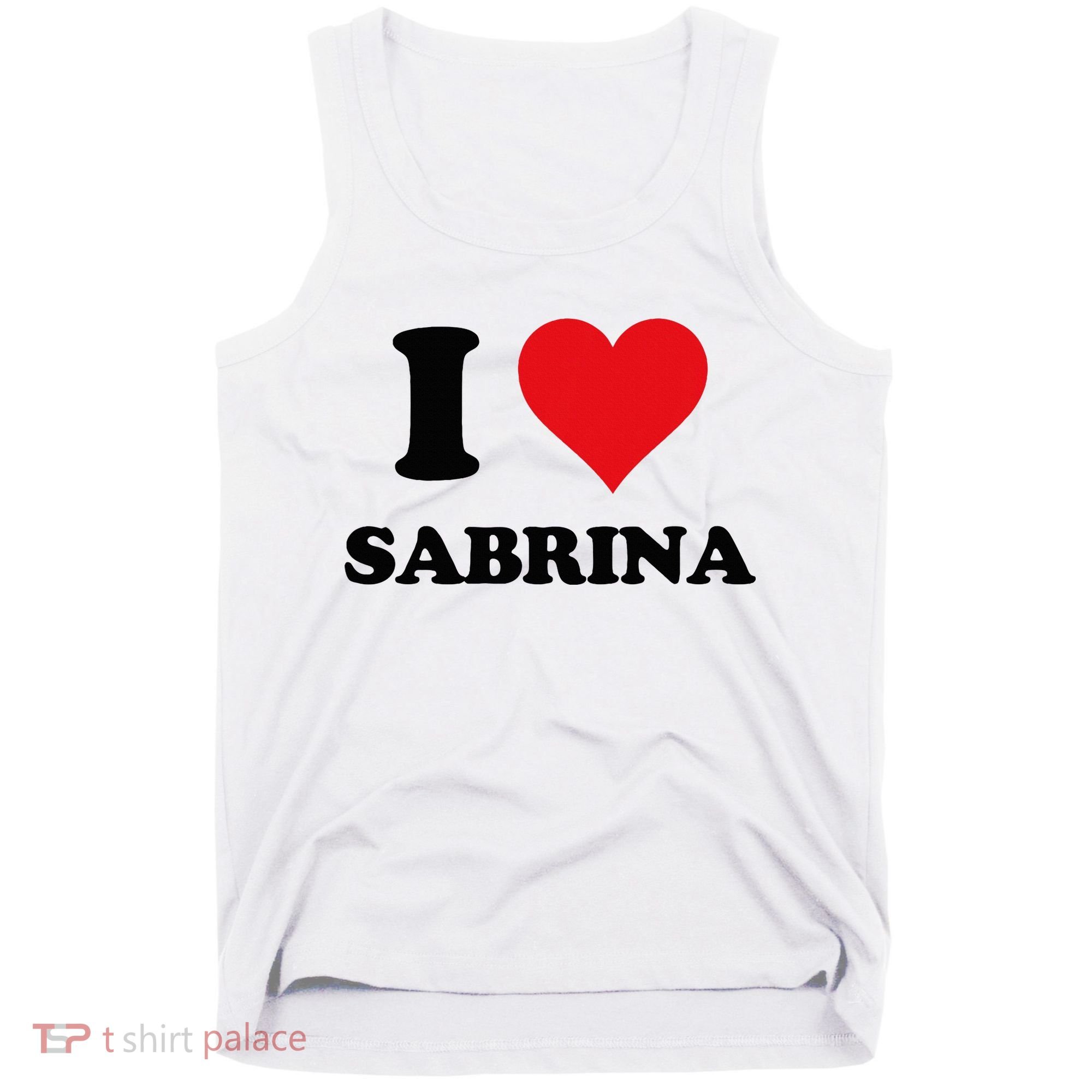 I Heart Sabrina First Name I Love Personalized Stuff Tank Top