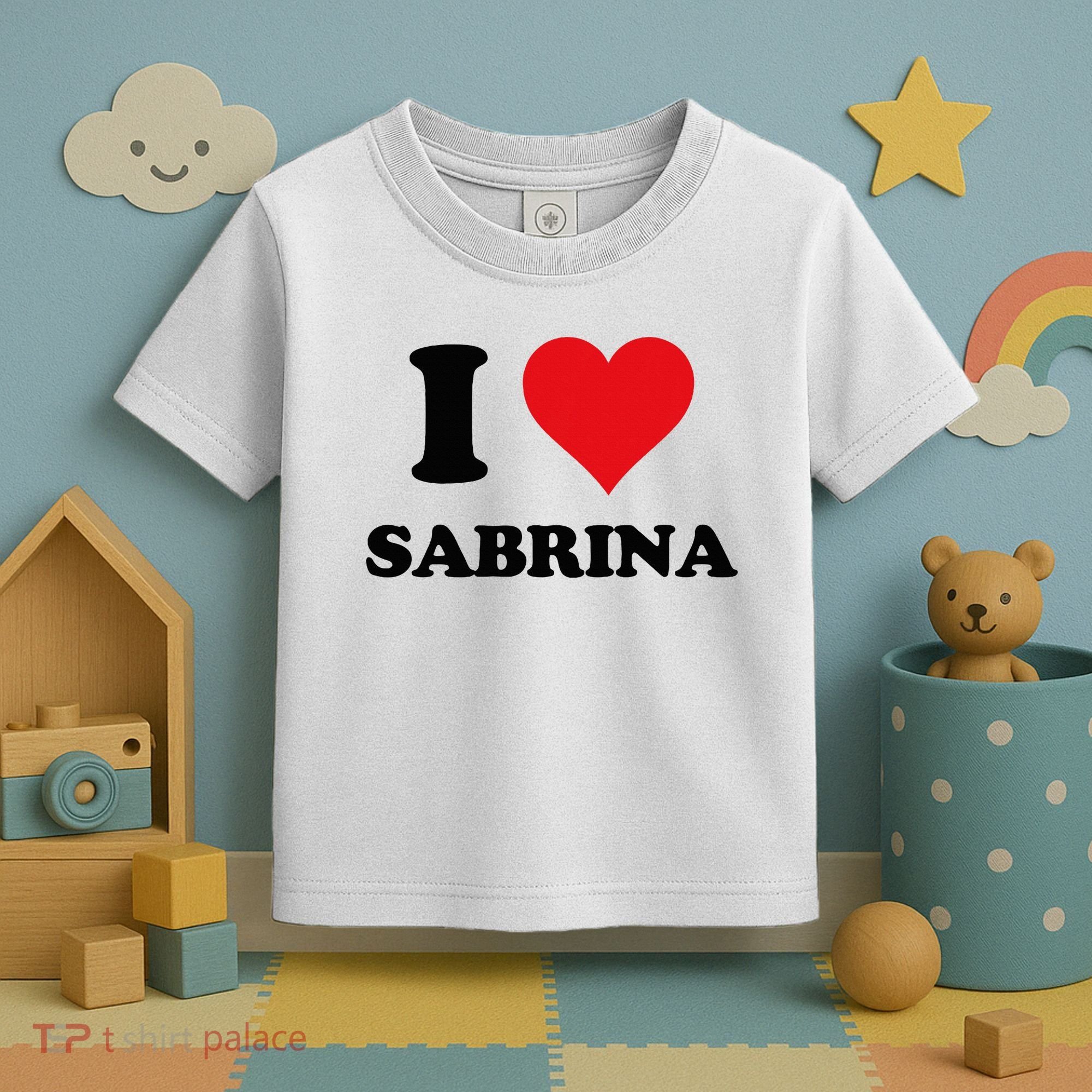I Heart Sabrina First Name I Love Personalized Stuff Toddler T-Shirt
