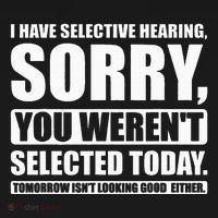 I Have Selective Hearing You WerenT Selected Today Coaster thumb 2