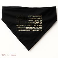 I Have Two Titles Dad And Bonus Dad Military Camo Flag USA-Made Doggie Bandana thumb 0