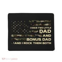 I Have Two Titles Dad And Bonus Dad Military Camo Flag Mousepad thumb 0