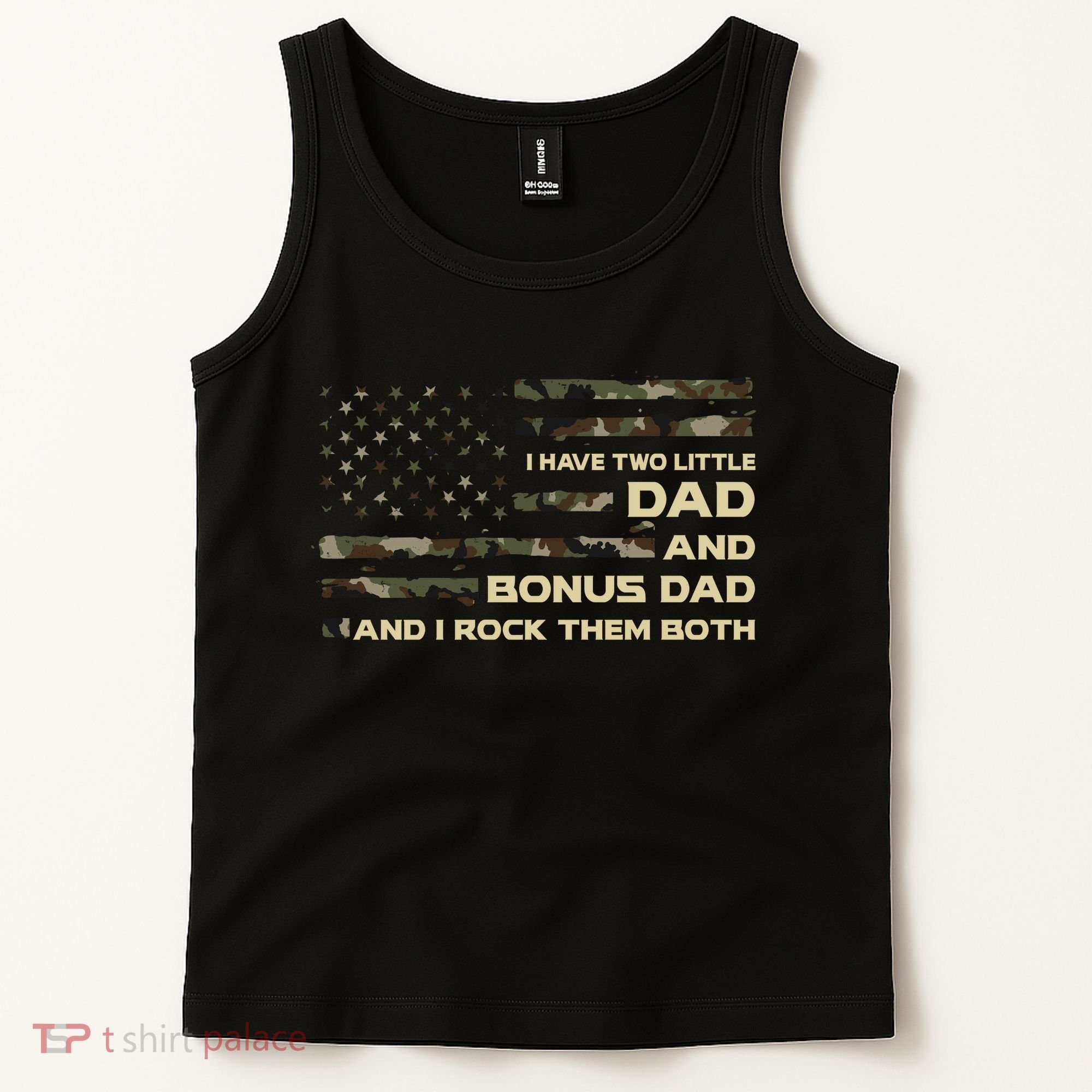I Have Two Titles Dad And Bonus Dad Military Camo Flag Tank Top
