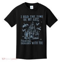 I Had The Time Of My Life Fighting Dragons With You Mythical Kids T-Shirt thumb 0
