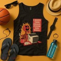 I Hope This Email Finds You Well Funny Skeleton Tank Top thumb 4