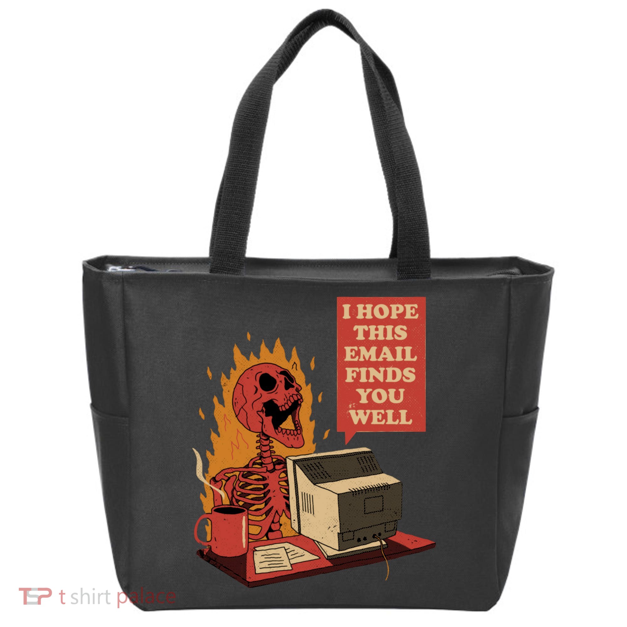 I Hope This Email Finds You Well Funny Skeleton Tote Bag