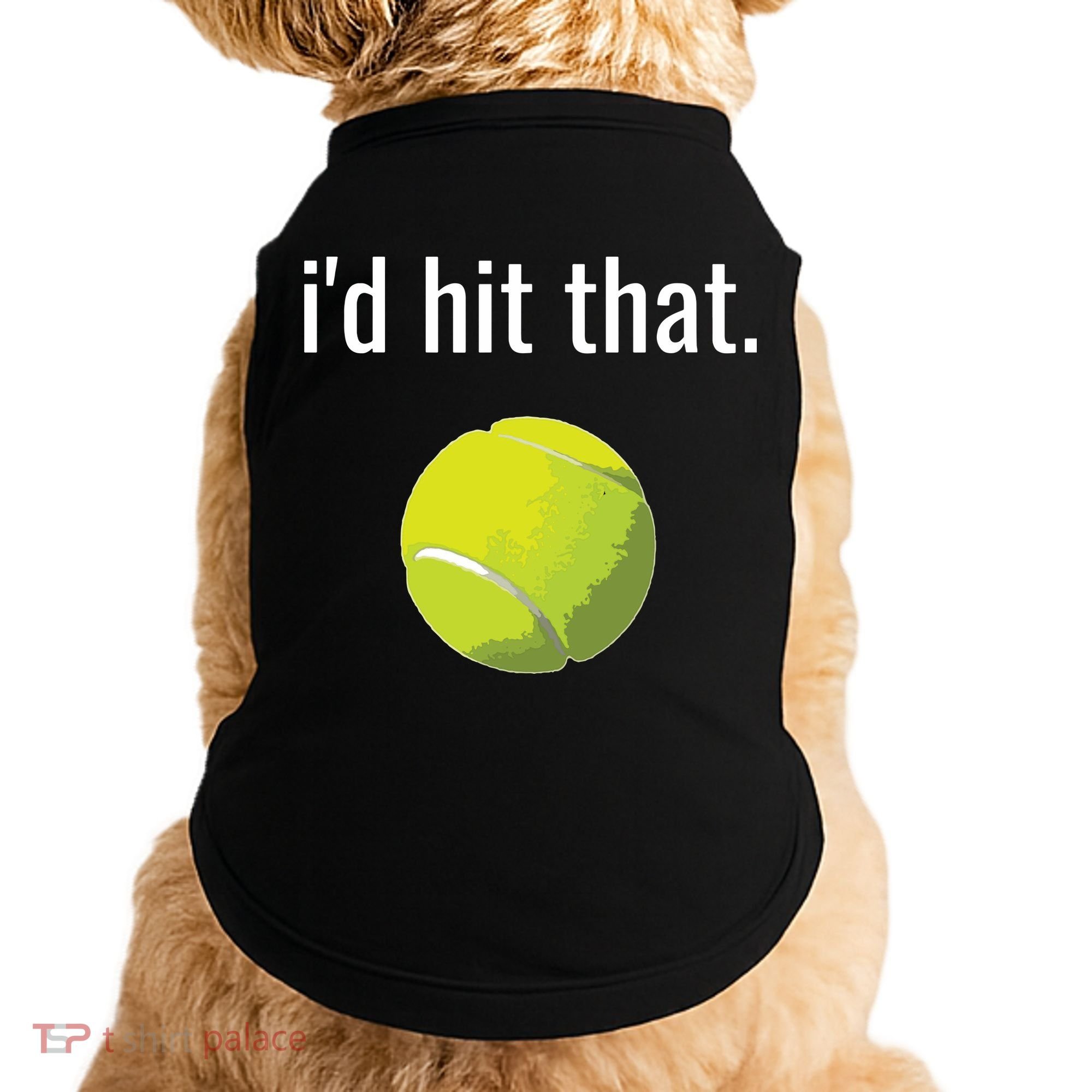 Id Hit That Tennis Shirts Funny Tennis Gift Doggie Tank