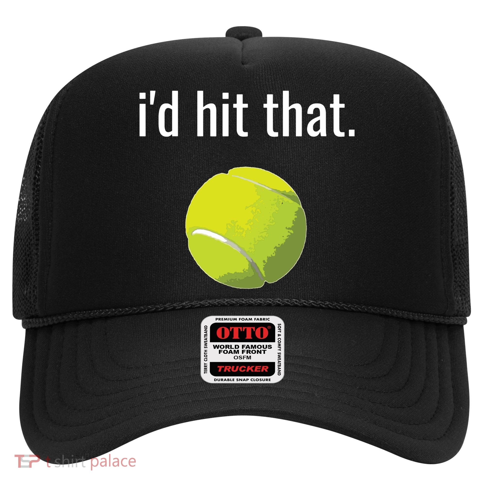 Id Hit That Tennis Shirts Funny Tennis Gift Hat