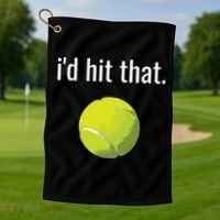 Id Hit That Tennis Shirts Funny Tennis Gift Golf Towel thumb 1