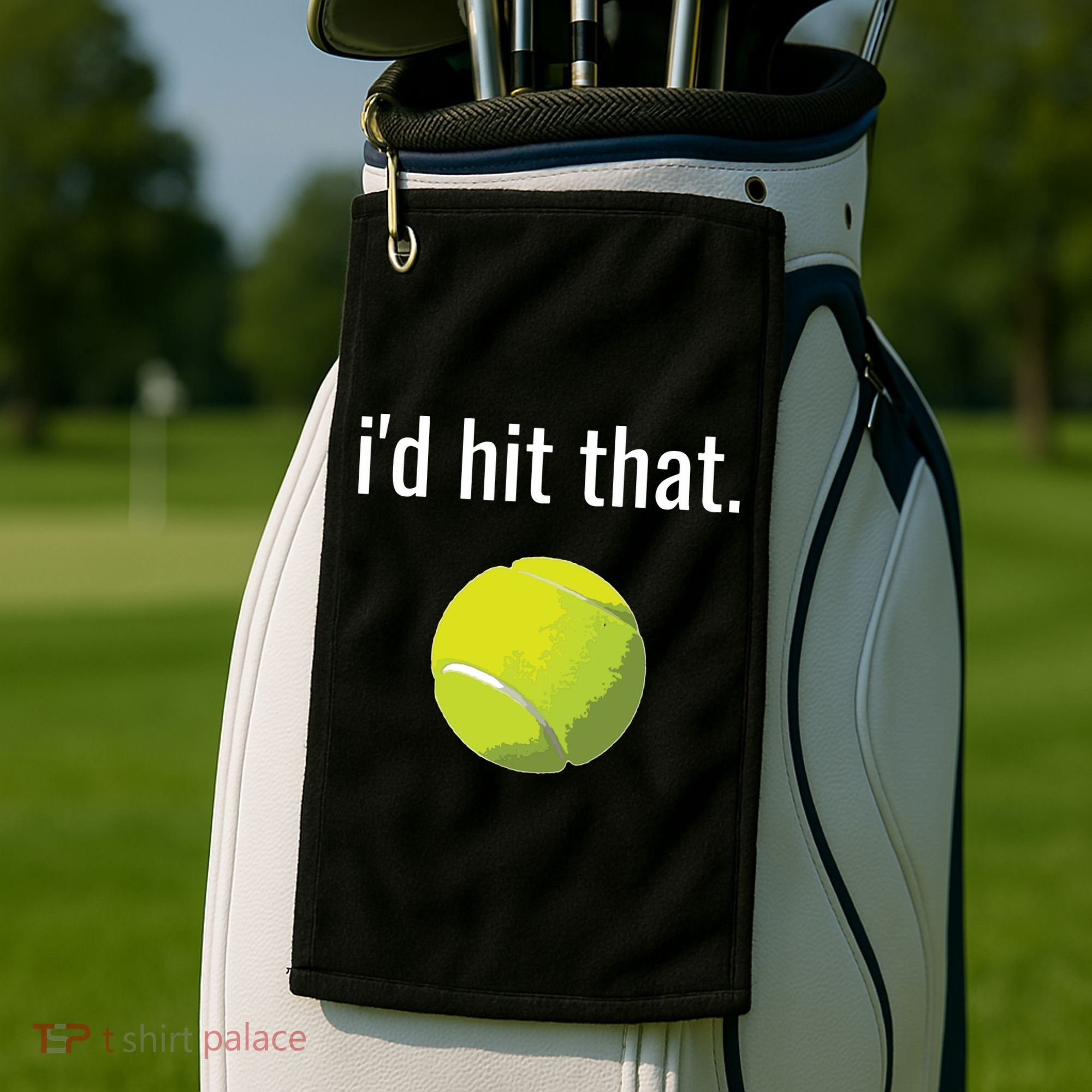 Id Hit That Tennis Shirts Funny Tennis Gift Golf Towel