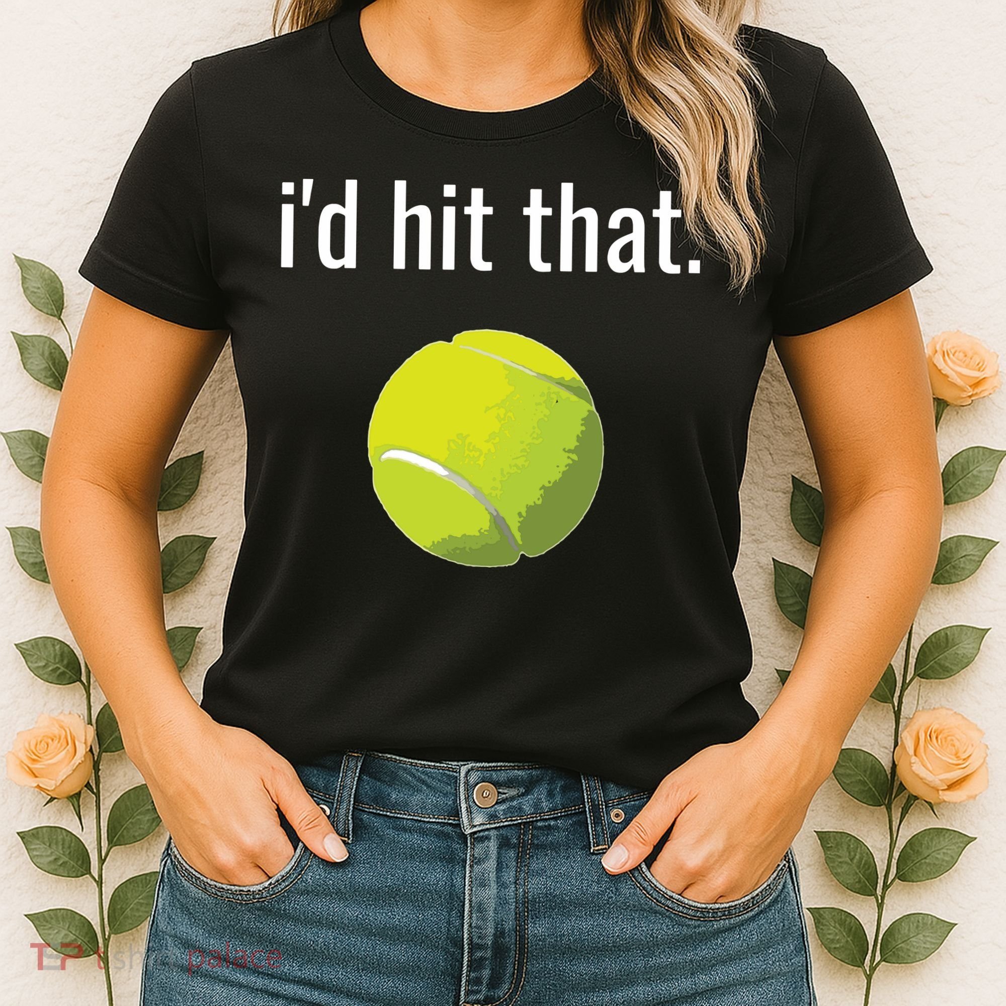 Id Hit That Tennis Shirts Funny Tennis Gift Women's T-Shirt