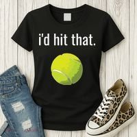 Id Hit That Tennis Shirts Funny Tennis Gift Women's T-Shirt thumb 3