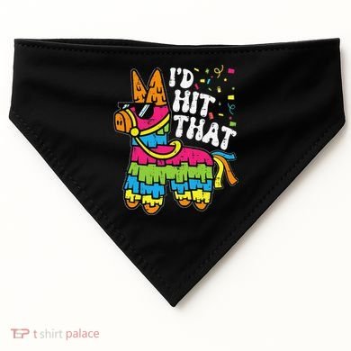 Id Hit That Pinata Cinco De Mayo Funny Fiesta 5 De Mayo USA-Made Doggie Bandana