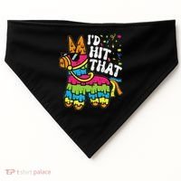 Id Hit That Pinata Cinco De Mayo Funny Fiesta 5 De Mayo USA-Made Doggie Bandana thumb 0
