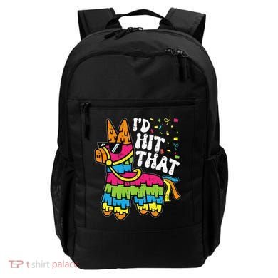 Id Hit That Pinata Cinco De Mayo Funny Fiesta 5 De Mayo Backpack