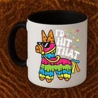 Id Hit That Pinata Cinco De Mayo Funny Fiesta 5 De Mayo Coffee Mug thumb 2
