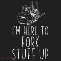 Im Here To Fork Stuff Up Certified Forklift Operator Golf Towel thumb 3
