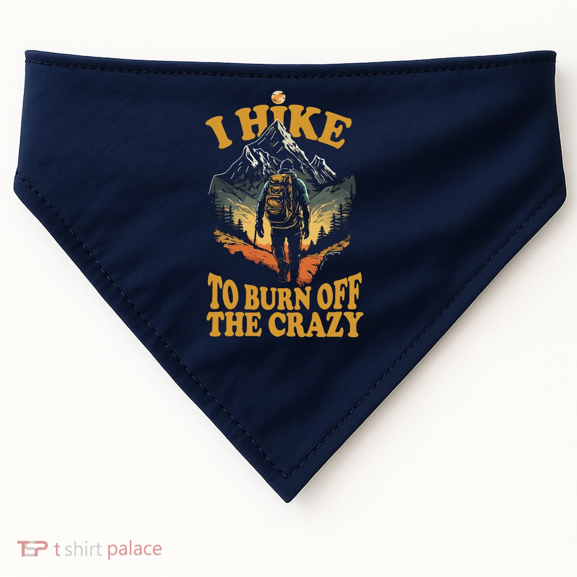 I Hike To Burn Off The Crazy USA-Made Doggie Bandana