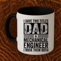 I Have Two Titles Dad And Mechanical Engineer FatherS Day Gift Coffee Mug thumb 2