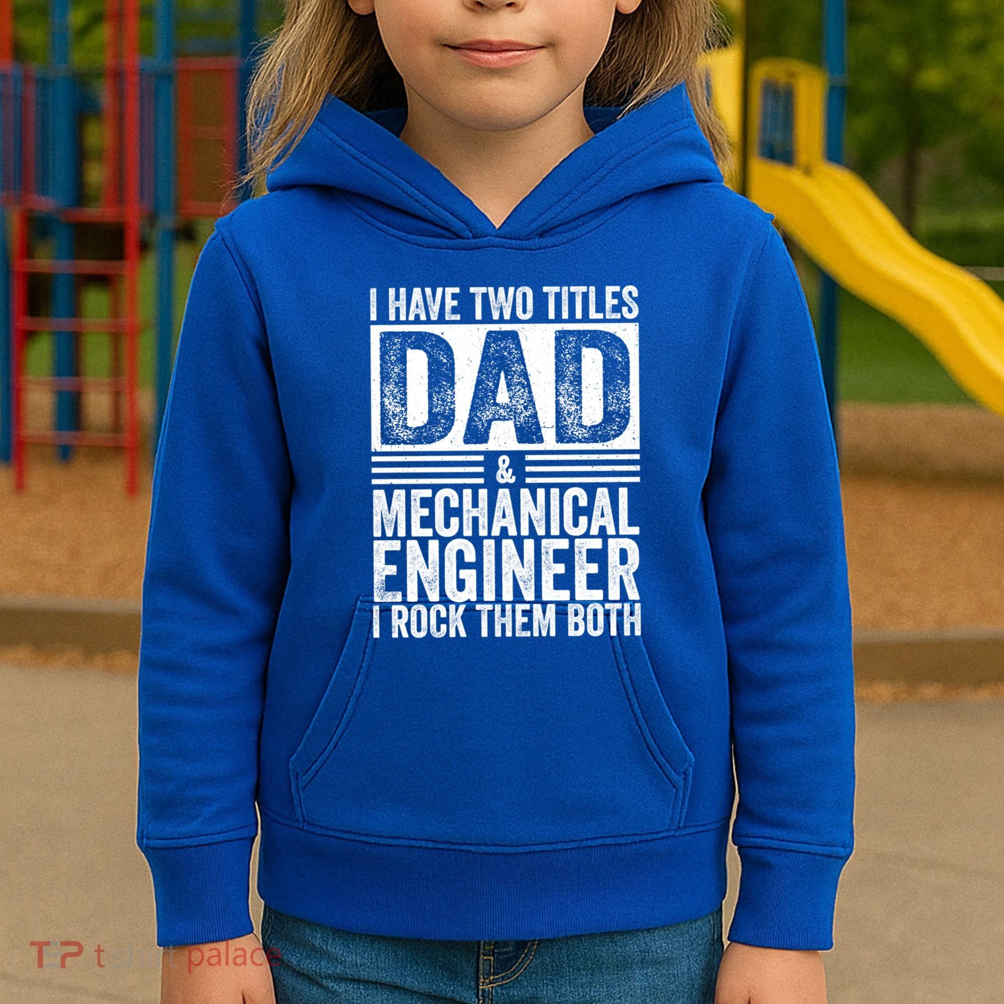 I Have Two Titles Dad And Mechanical Engineer FatherS Day Gift Kids Hoodie