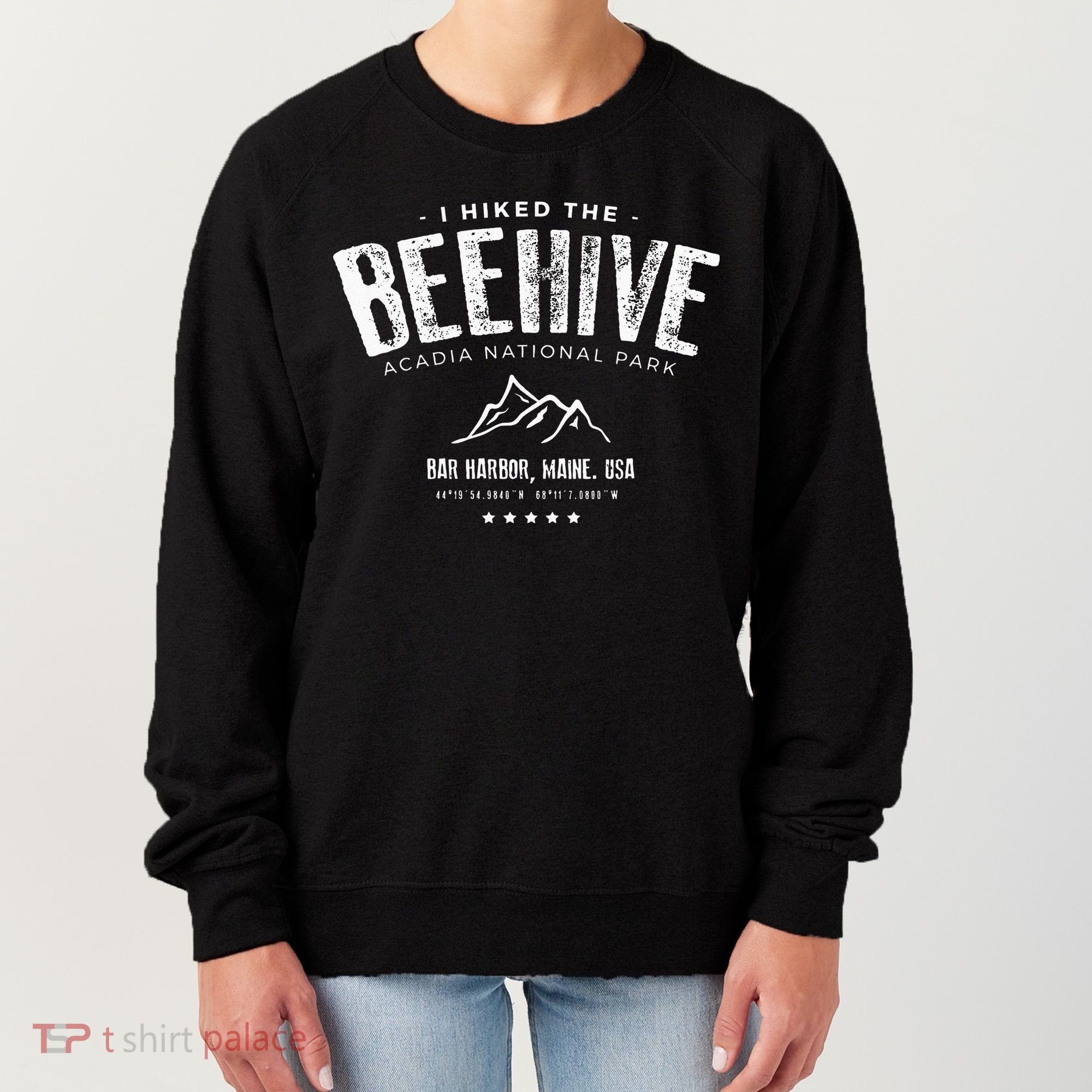 I Hiked The Beehive Trail Acadia National Park Women's Sweatshirt