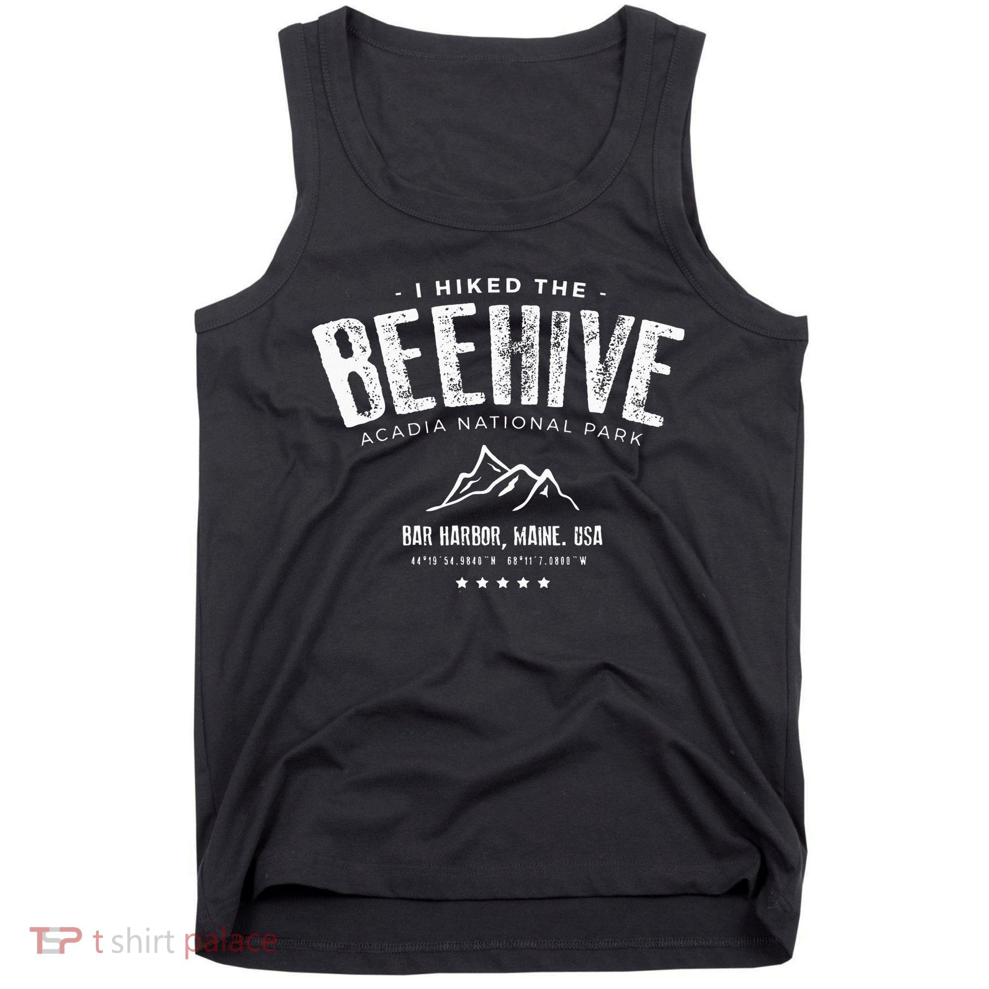 I Hiked The Beehive Trail Acadia National Park Tank Top