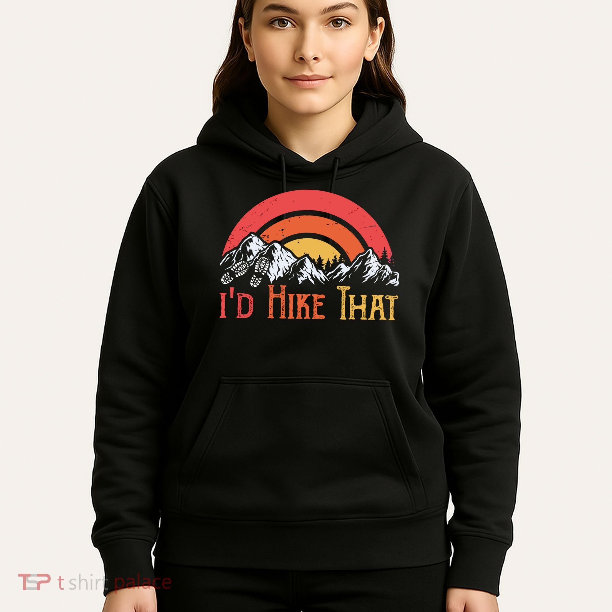 Id Hiker That Hoodie