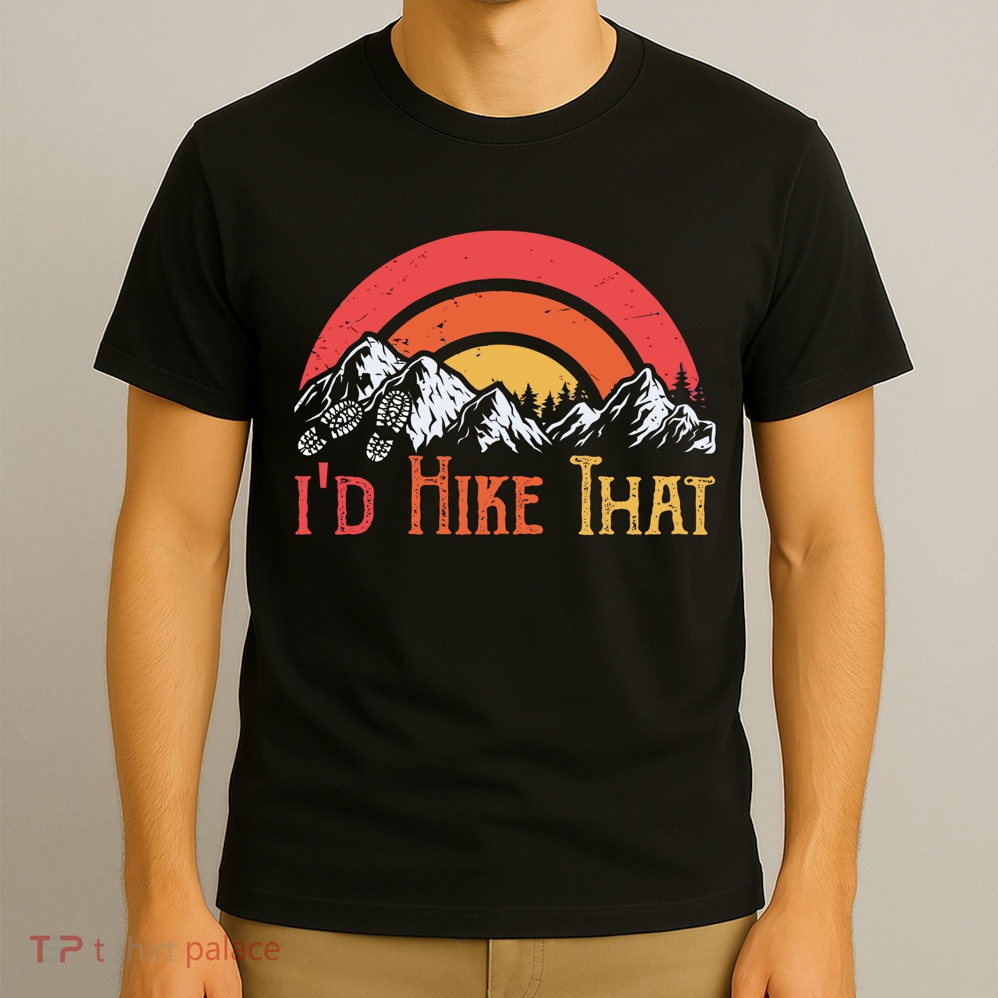 Id Hiker That T-Shirt
