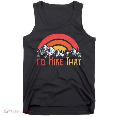 Id Hiker That Tank Top