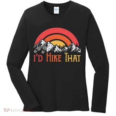 Id Hiker That Women's Long Sleeve Shirt