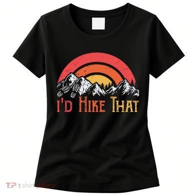 Id Hiker That Women's T-Shirt
