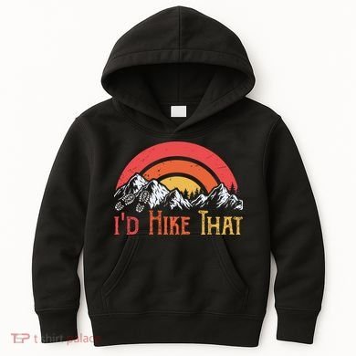 Id Hiker That Kids Hoodie