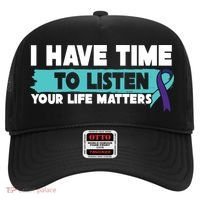 I Have Time Your Life Matters Suicide Awareness Hat thumb 0