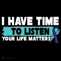 I Have Time Your Life Matters Suicide Awareness Toddler Hoodie thumb 2