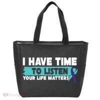 I Have Time Your Life Matters Suicide Awareness Tote Bag thumb 0