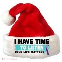 I Have Time Your Life Matters Suicide Awareness Santa Hat thumb 0