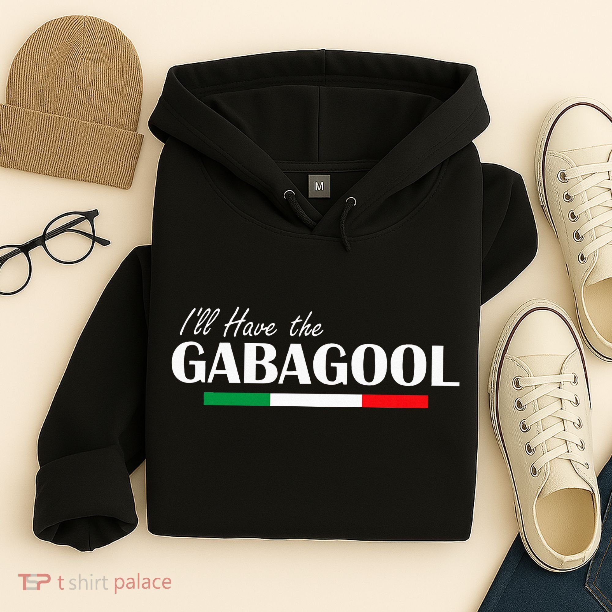 ILl Have The Gabagool Hoodie