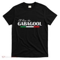 ILl Have The Gabagool T-Shirt thumb 0