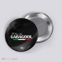 ILl Have The Gabagool Button thumb 0