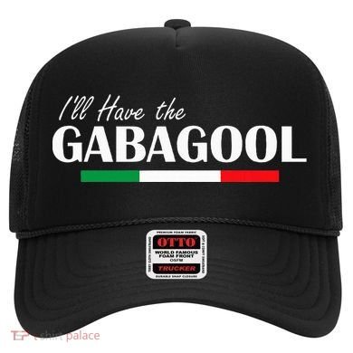 ILl Have The Gabagool Hat