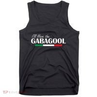 ILl Have The Gabagool Tank Top thumb 0
